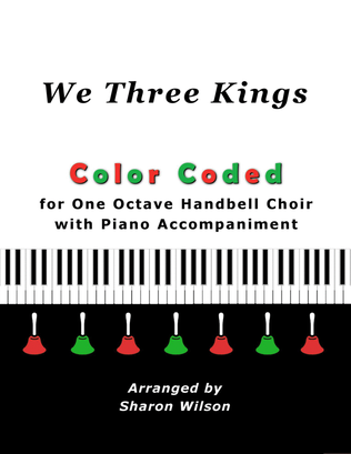 We Three Kings (for One Octave Handbell Choir with Piano accompaniment)