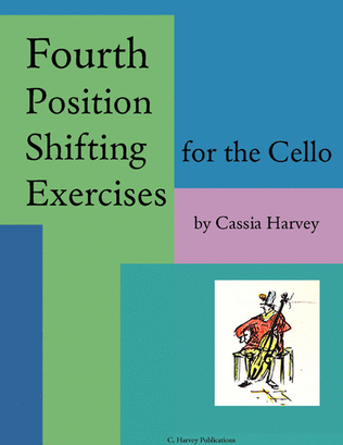Book cover for Fourth Position Shifting Exercises for the Cello