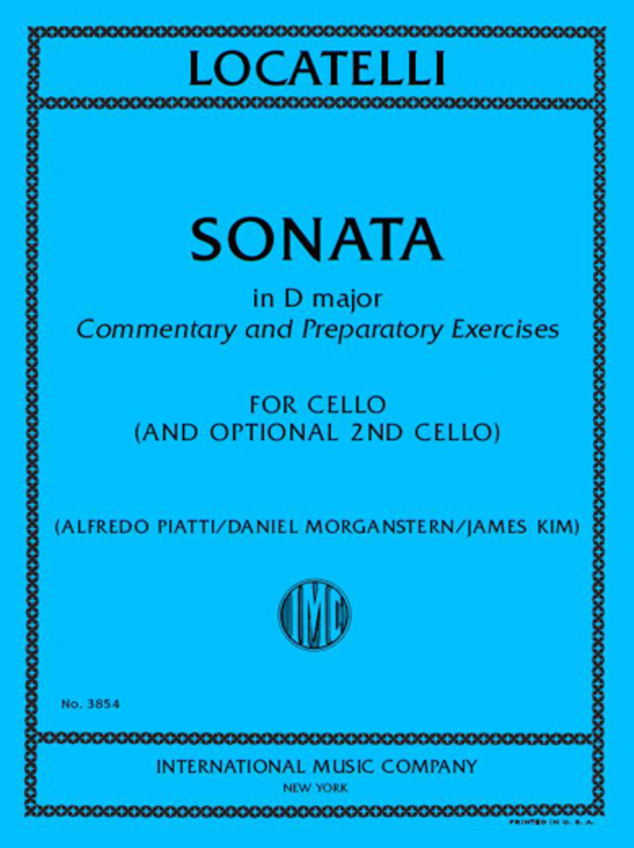 Sonata in D major: Commentary and Preparatory Exercises For Cello (and optional 2nd cello)