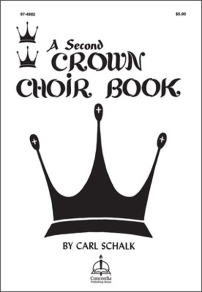 A Second Crown Choir Book