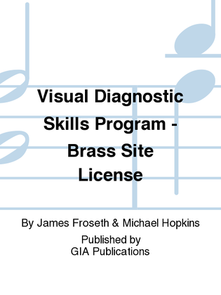 Visual Diagnostic Skills Program - Brass Site License