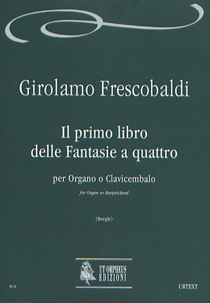Il primo libro delle Fantasie a quattro for Organ or Harpsichord