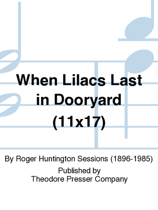 When Lilacs Last In Dooryard (11X17)