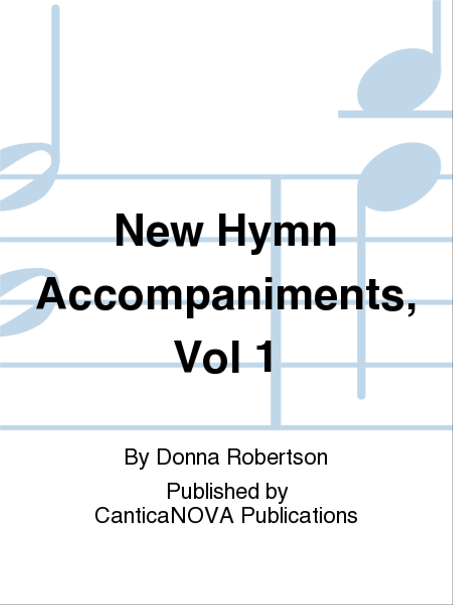 New Hymn Accompaniments, Vol 1