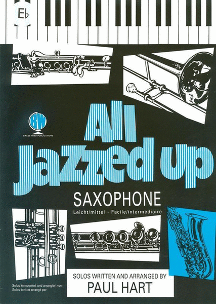 All Jazzed Up Alto Sax - Hart