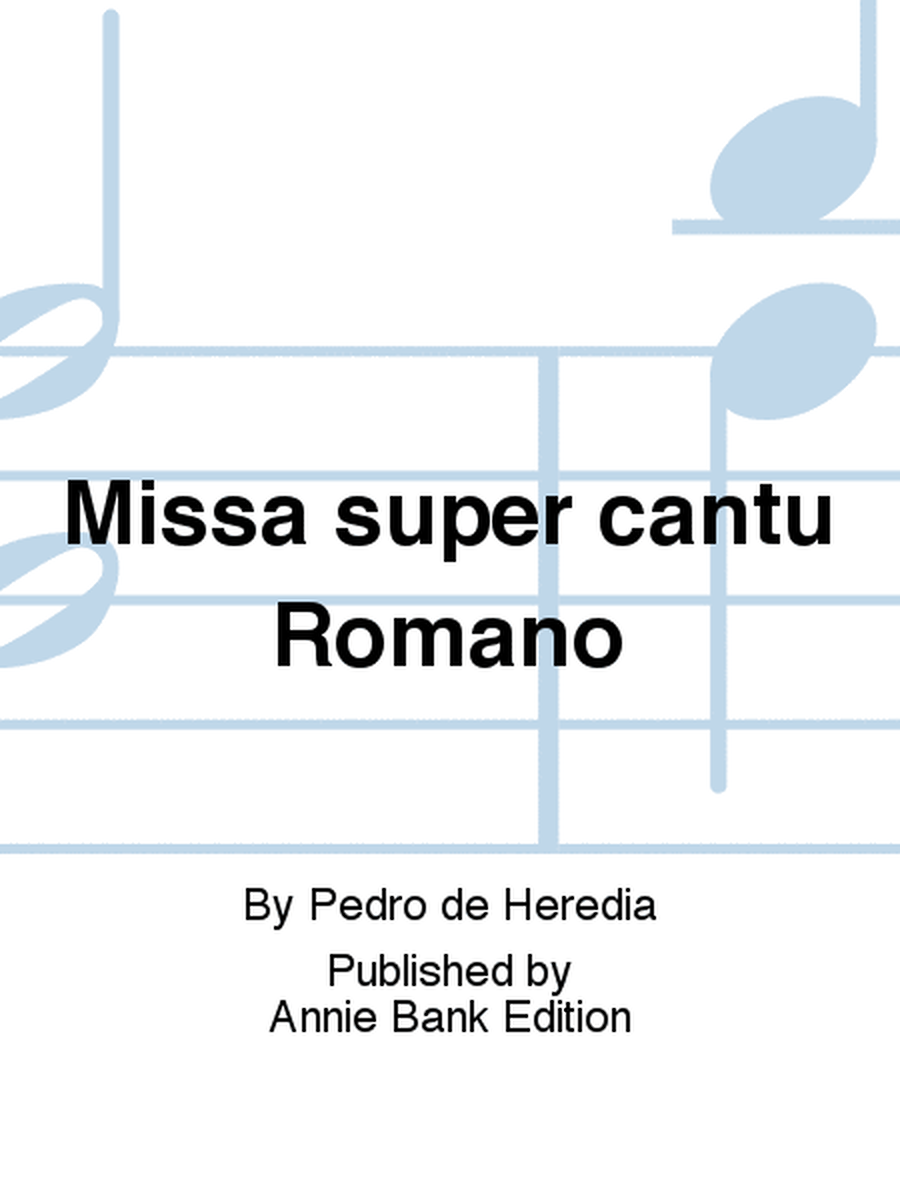 Missa super cantu Romano