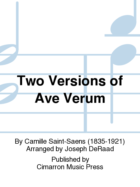 Two Versions of Ave Verum