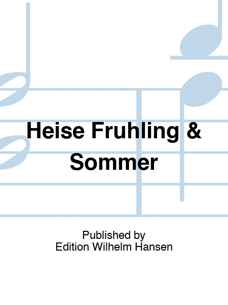 Heise Fruhling & Sommer