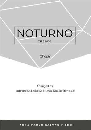 Book cover for NOTURNO OP.9 NO.2 - CHOPIN - SAXOPHONE QUARTET