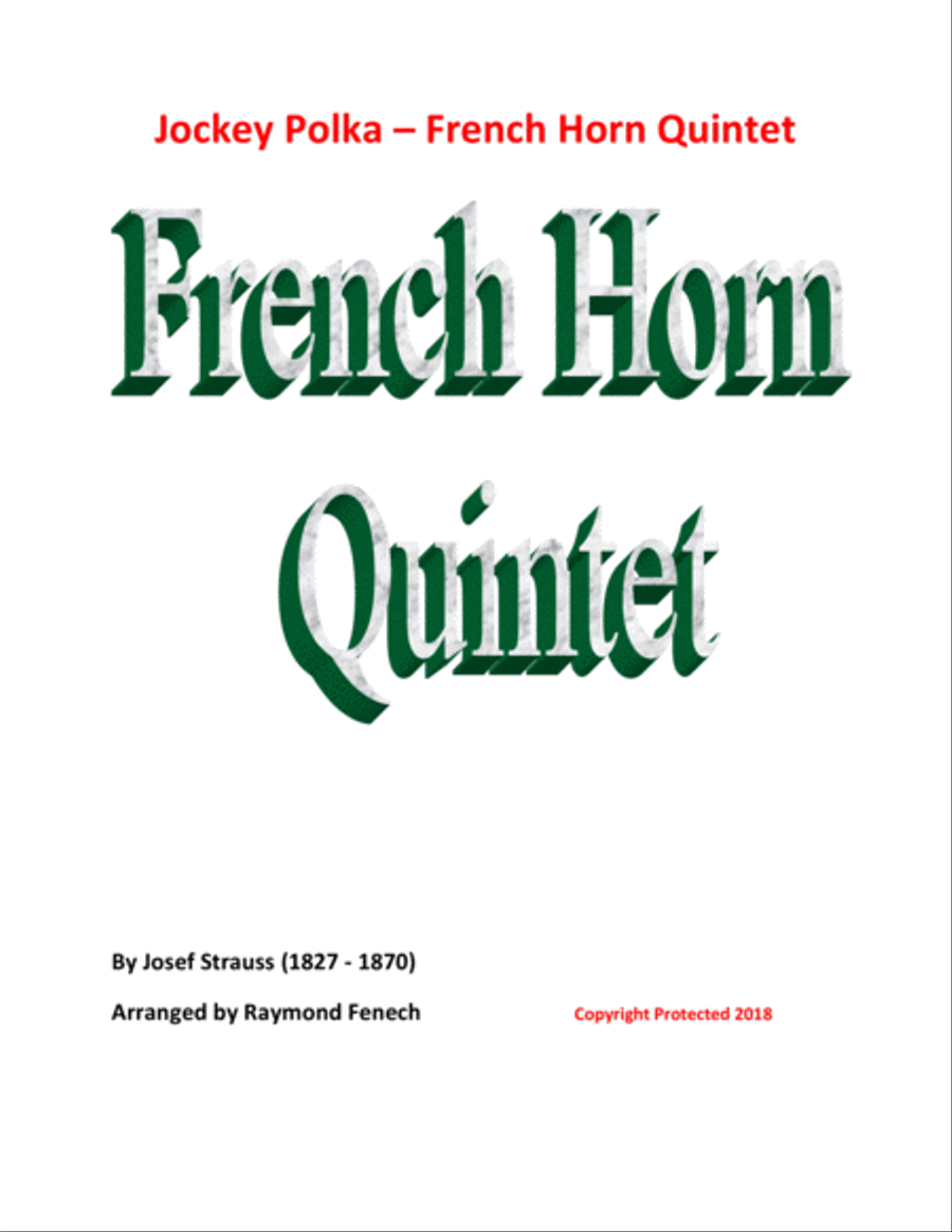 Jockey Polka (Josef Strauss) - for Horn Quintet (5 French Horns) Brass Quintet scores gallery preview page 1