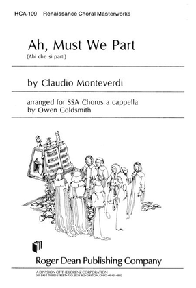 Book cover for Ah, Must We Part