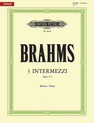 Book cover for 3 Intermezzos Op. 117 for Piano