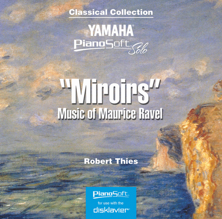 Miroirs - Music of Maurice Ravel