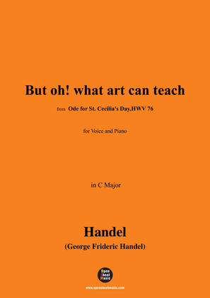 Handel-But oh!what art can teach,from Ode for St. Cecilia's Day,HWV 76,in C Major