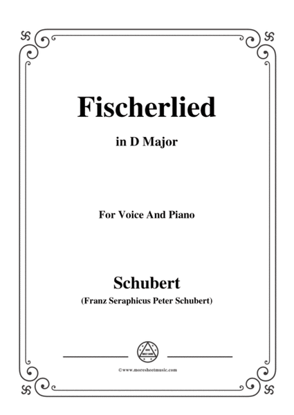 Schubert-Fischerlied (Version II),in D Major,for Voice and Piano image number null