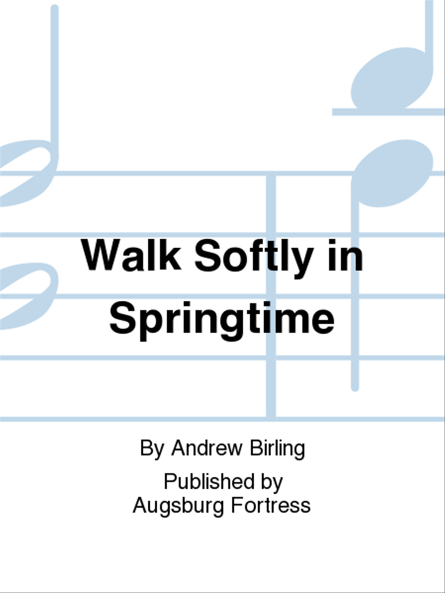 Walk Softly in Springtime 2-Part scores gallery preview page 1