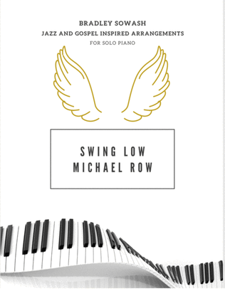 Swing Low Sweet Chariot and Michael Row Your Boat Ashore - Solo Piano