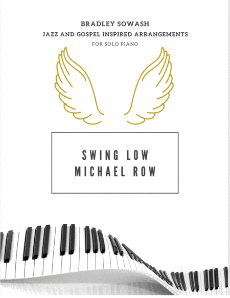 Swing Low Sweet Chariot and Michael Row Your Boat Ashore - Solo Piano image number null