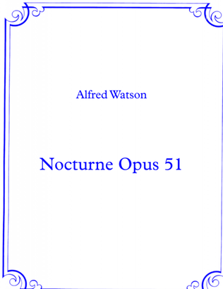 Nocturne Opus 51
