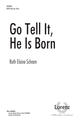 Book cover for Go Tell It, He Is Born