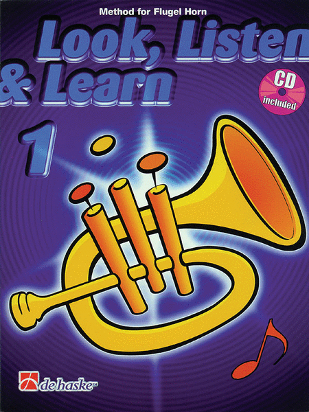 Look, Listen and Learn - Method Book Part 1 (Flugelhorn)