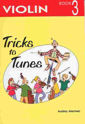 Book cover for Tricks To Tunes Violin Book 3