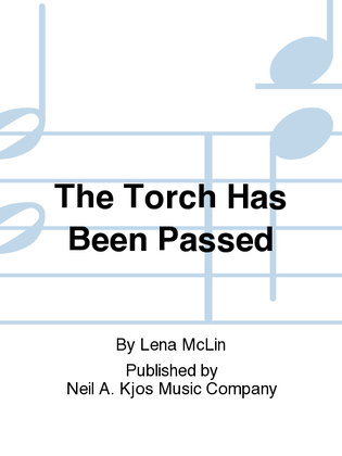 Book cover for The Torch Has Been Passed