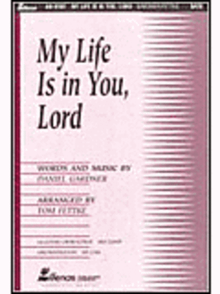 My Life Is in You, Lord