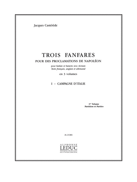 3 Fanfares Pour Des Proclamations De Napoleon Vol.1 (ensemble-brass