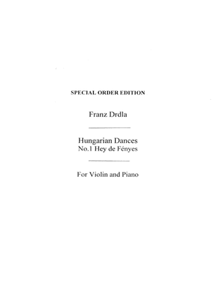 Hungarian Dances Op.30 No.1 'Hej Des Fenjes'