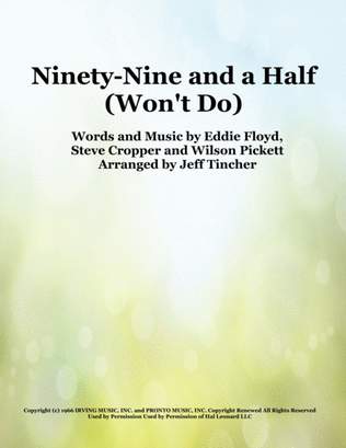 Book cover for Ninety-Nine And A Half (Won't Do)