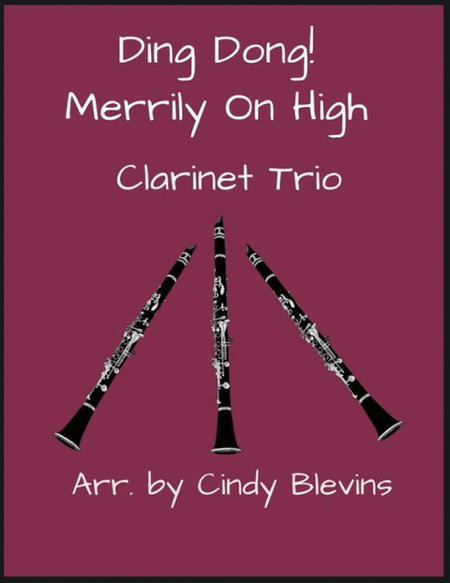 Ding Dong! Merrily On High, Clarinet Trio image number null