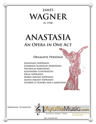 Anastasia: An Opera in One Act