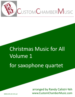 Book cover for Christmas Carols for All, Volume 1 (for Saxophone Quartet)
