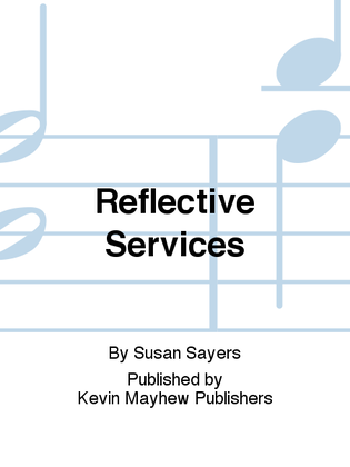 Reflective Services