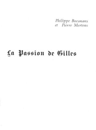 La Passion De Gilles