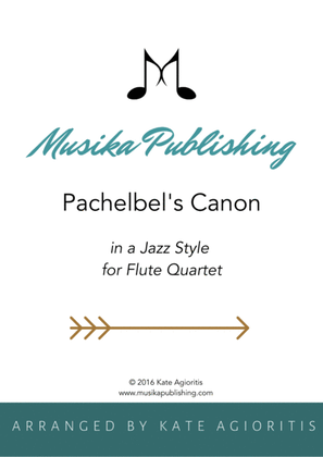 Book cover for Pachelbel's Canon - in a Jazz Style - for Flute Quartet