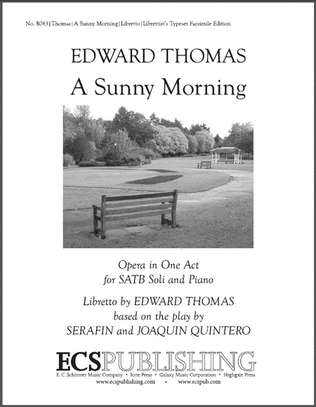 A Sunny Morning (Libretto)