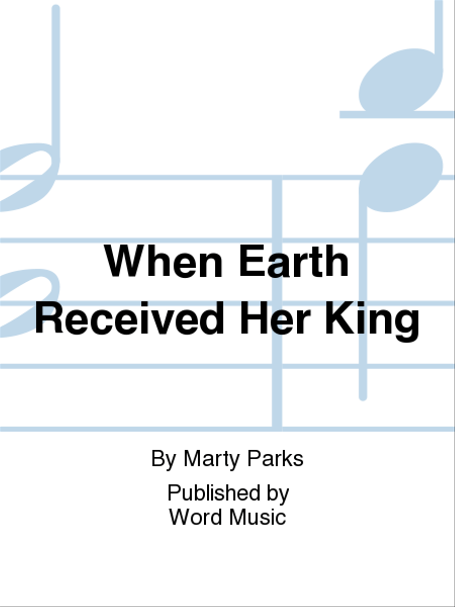 When Earth Received Her King - Bulletins (100-pak) 4-Part scores gallery preview page 1