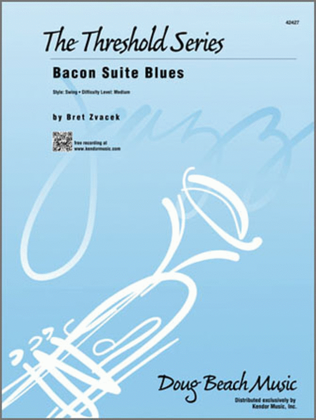 Bacon Suite Blues (Full Score)