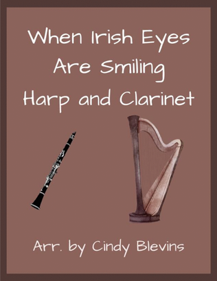 When Irish Eyes are Smiling, for Harp and Clarinet