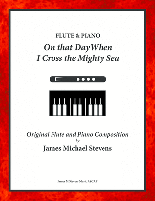 Book cover for On that Day When I Cross the Mighty Sea - Flute & Piano