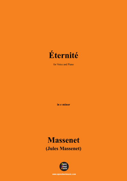 Massenet-Éternité,in e minor