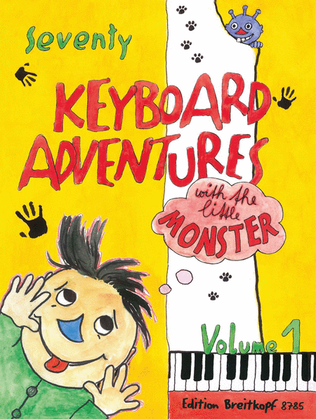 Book cover for 70 Keyboard Adventures with the Little Monster