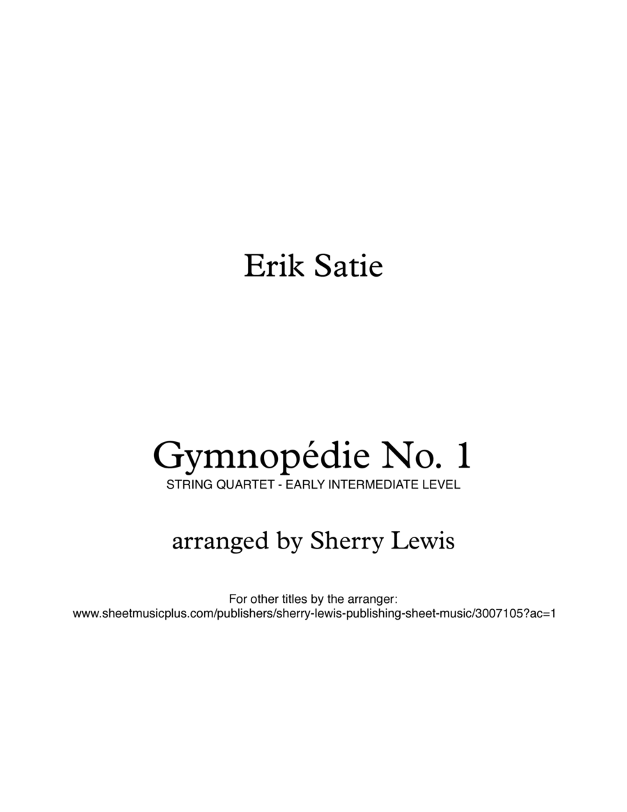 GYMNOPÉDIE NO.1 String Quartet, Early Intermediate Level for 2 violins, viola and cello image number null