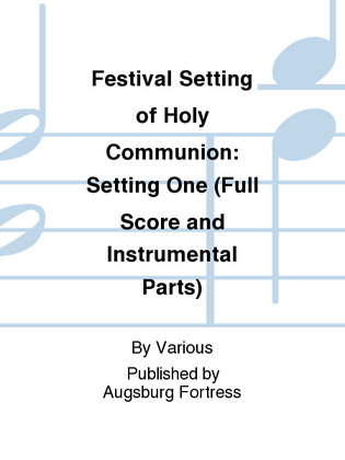 Book cover for Festival Setting of Holy Communion: Setting One (Full Score and Instrumental Parts)