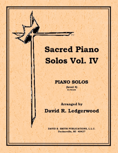 Sacred Piano Solos Volume IV