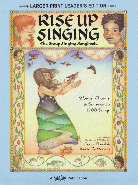 Rise Up Singing – The Group Singing Songbook