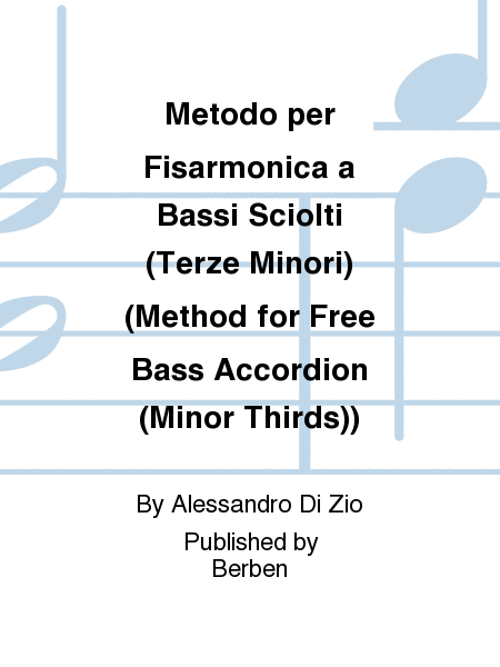 Metodo per Fisarmonica a Bassi Sciolti (Terze Minori)