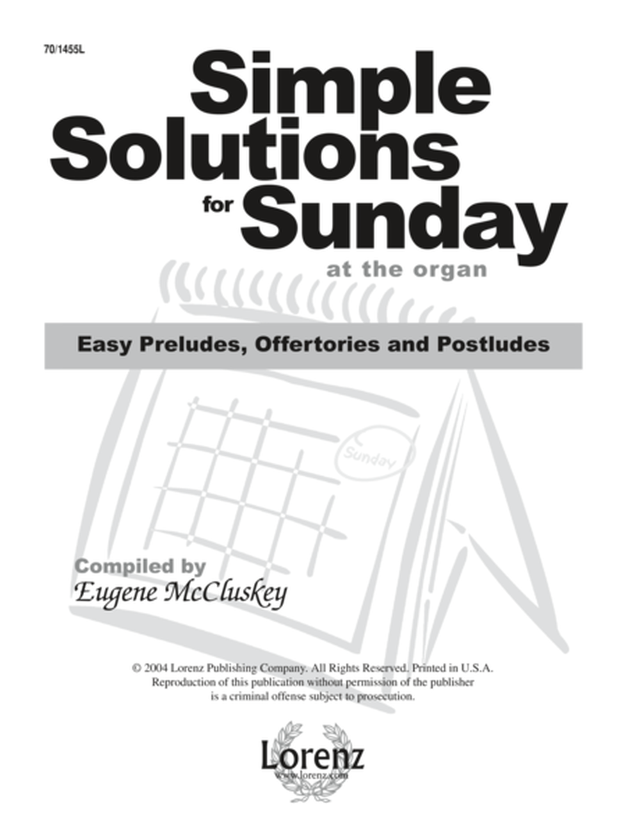 Simple Solutions for Sunday at the Organ